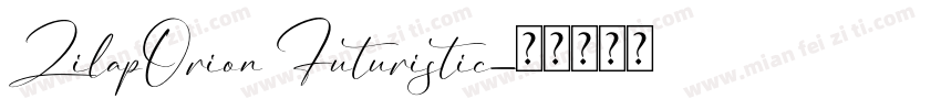 ZilapOrion Futuristic字体转换